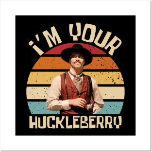 im-your-huckleberry Posters and Art